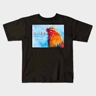 Cock-a-doodle-doo Rooster Birthday card Kids T-Shirt